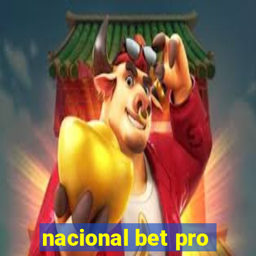 nacional bet pro